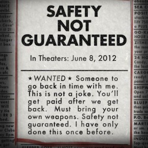 Trailer: Safety Not Guaranteed