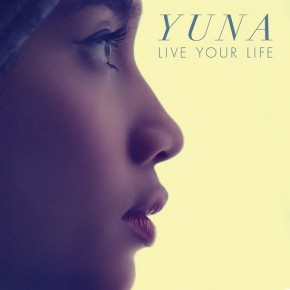 Yuna "Live Your Life" Music Video